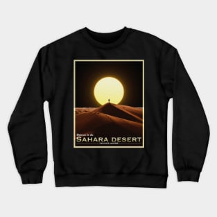 POSTCARD: SAHARA DESERT. Crewneck Sweatshirt